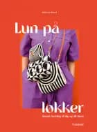 Lun på løkker