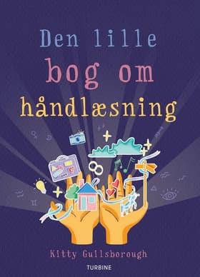 Den lille bog om håndlæsning af Kitty Guilsborough
