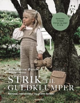 Strik til guldklumper af Ane-Karine Øvrum