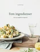 Fem ingredienser