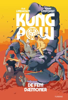 Kung Pow - De fem dæmoner af Ola Lindholm