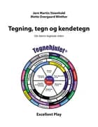 Tegning, tegn og kendetegn