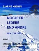 Nogle er stadig ledere end andre