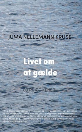 Livet om at gælde af Juma Nellemann Kruse