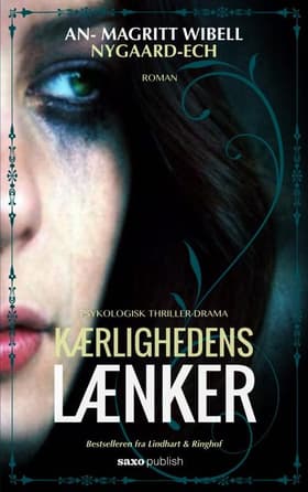 Kærlighedens Lænker af An - Magritt Wibell Nygaard - Ech