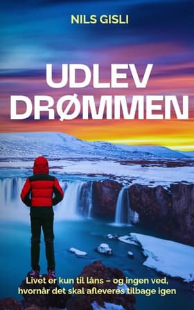 UDLEV DRØMMEN af Nils Gisli