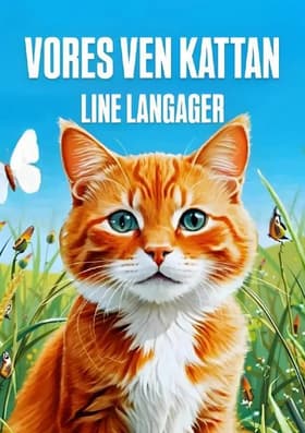 Vores Ven Kattan af Line Langager