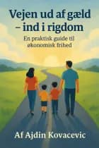 Vejen ud af gæld - Ind i Rigdom