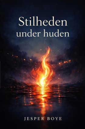Stilheden under huden af Jesper Boye