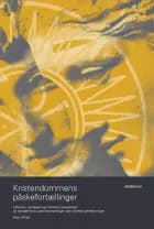 Kristendommens påskefortællinger