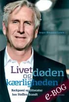 Livet, døden og kærligheden