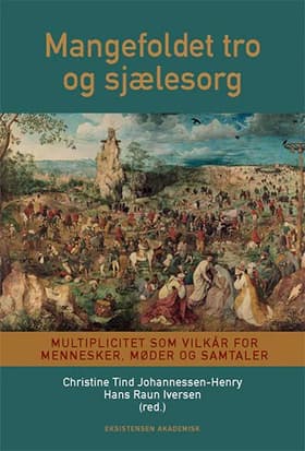 Mangefoldet tro af Hans Raun Iversen