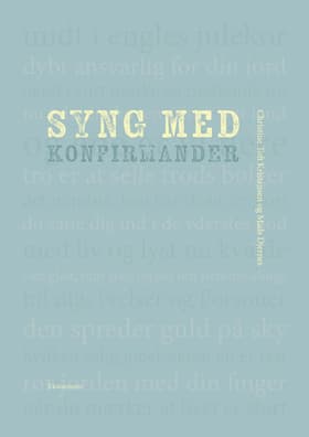 Syng med konfirmander af Mads Djernes