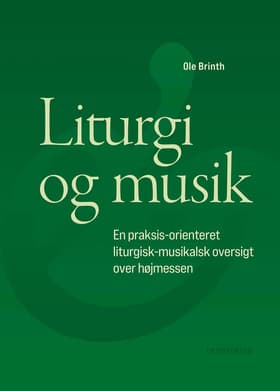 Liturgi og musik af Ole Brinth