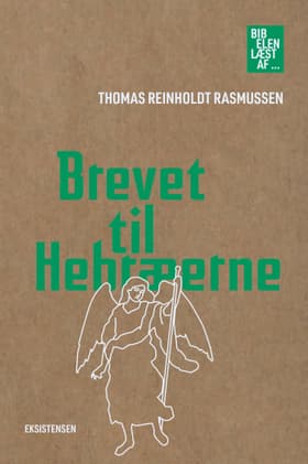 Brevet til Hebræerne af Thomas Reinholdt Rasmussen