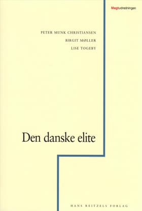 Den danske elite af Peter Munk Christiansen m.fl.