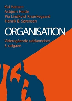Organisation - videregående uddannelser af Asbjørn Heide