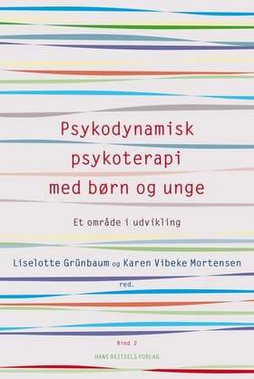 Psykodynamisk psykoterapi med børn og unge af Line Bigum