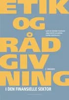 Etik og rådgivning i den finansielle sektor