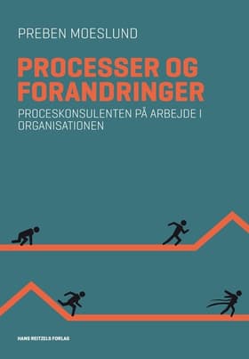 Processer og forandringer af Preben Moeslund