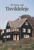 25 huse ved Tisvildeleje
