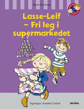 Lasse-Leif - fri leg i supermarkedet af Mette Finderup