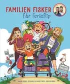 Familien Fisker får ferieflip