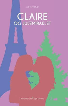 Claire og julemiraklet af Luna Mørup