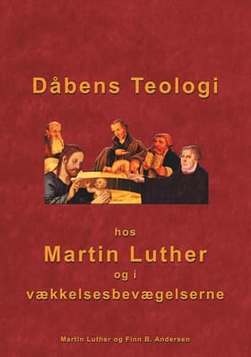 Dåbens Teologi af Finn B. Andersen