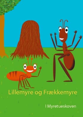 Lillemyre og Frækkemyre af Christian Cortez Campos