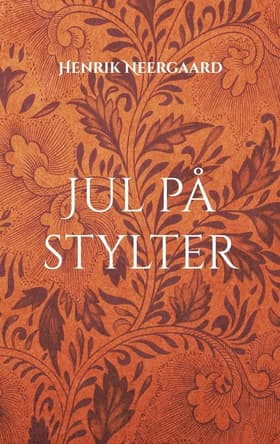 Jul på stylter af Henrik Neergaard