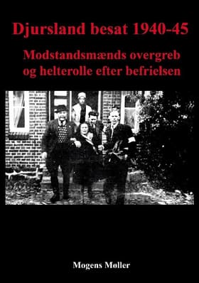 Djursland besat 1940-45 af Mogens Møller