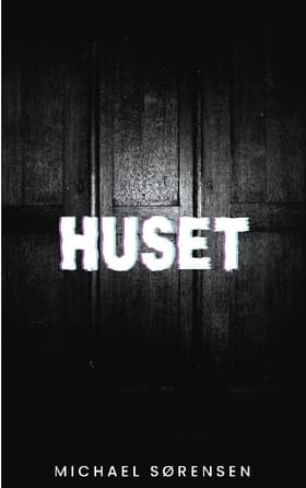 Huset af Michael Sørensen