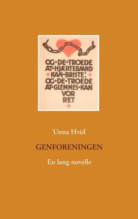 Genforeningen af Unna Hvid