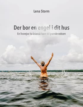 Der bor en engel i dit hus af Lena Storm