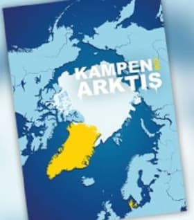 Kampen om Arktis af Peter Nedergaard