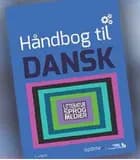 Håndbog til dansk - Litteratur, sprog, medier