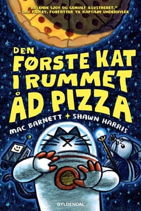 Den første kat i rummet åd pizza af Mac Barnett
