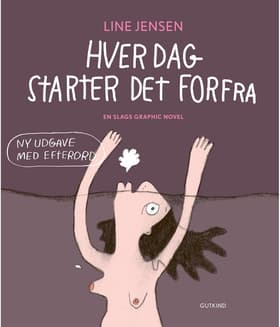 Hver dag starter det forfra af Line Kjeldsen Jensen