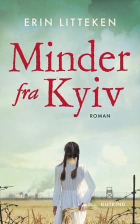 Minder fra Kyiv af Erin Litteken