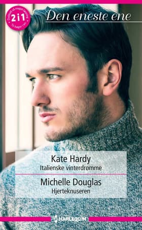 Italienske vinterdrømme / Hjerteknuseren af Kate Hardy