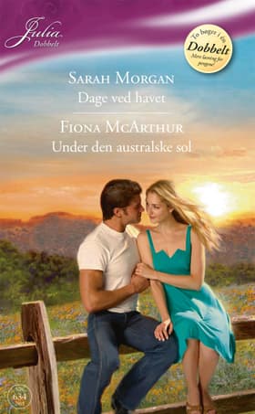 Dage ved havet / Under den australske sol af Sarah Morgan