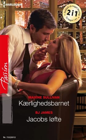 Kærlighedsbarnet / Jacobs løfte af Maxine Sullivan