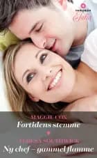 Fortidens stemme / Ny chef – gammel flamme