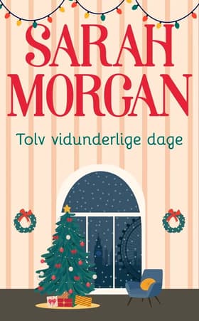 Tolv vidunderlige dage af Sarah Morgan