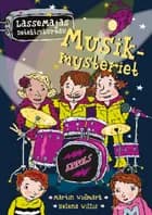Musikmysteriet - LasseMajas Detektivbureau