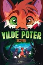 Vilde poter - Skoven