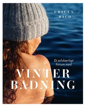 Et selvkærligt frirum med vinterbadning af Ursula Bach