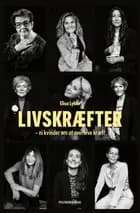 Livskræfter - ni kvinder om at overleve kræft
