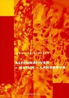 Alternativer - natur - landbrug